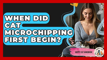 When Did Cat Microchipping First Begin? - Happy Cat Handbook