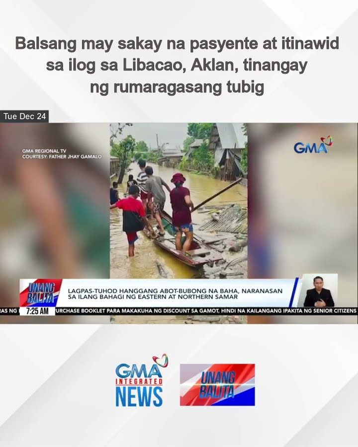 Balsang may sakay na pasyente at itinawid sa ilog sa Libacao, Aklan, tinangay ng... | Unang Balita