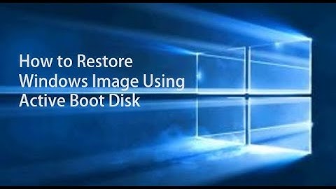 Restore Windows  from a disk Image