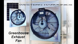 Exhaust Fan - Solar 100 Watt Greenhouse Fan - Western Harmonics