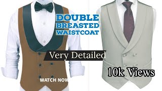 How to Draft and Cut a Double Breasted round Lapel Waistcoat
