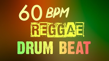 60 BPM Reggae Drum Beat