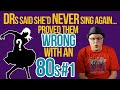 Doctor's Said She Would NEVER Sing Again, She Answered With An 80s #1 Hit | Professor of Rock