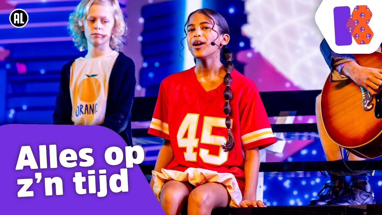 🎵Alles op z'n tijd LIVE bij DE GROTE SHOW - Kinderen voor Kinderen