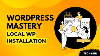 05: How to Install WordPress Locally on Your PC | Full Setup Guide (Local WP)