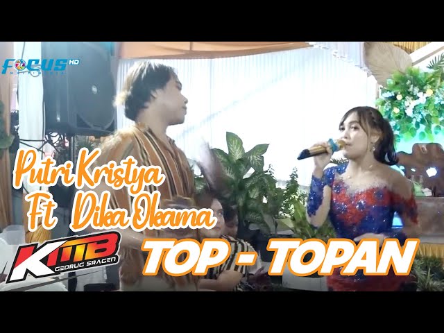 TOP - TOPAN PUTRI KRISTYA I KMB GEDRUK I ARS AUDIO I FOCUS MUTIMEDIA class=