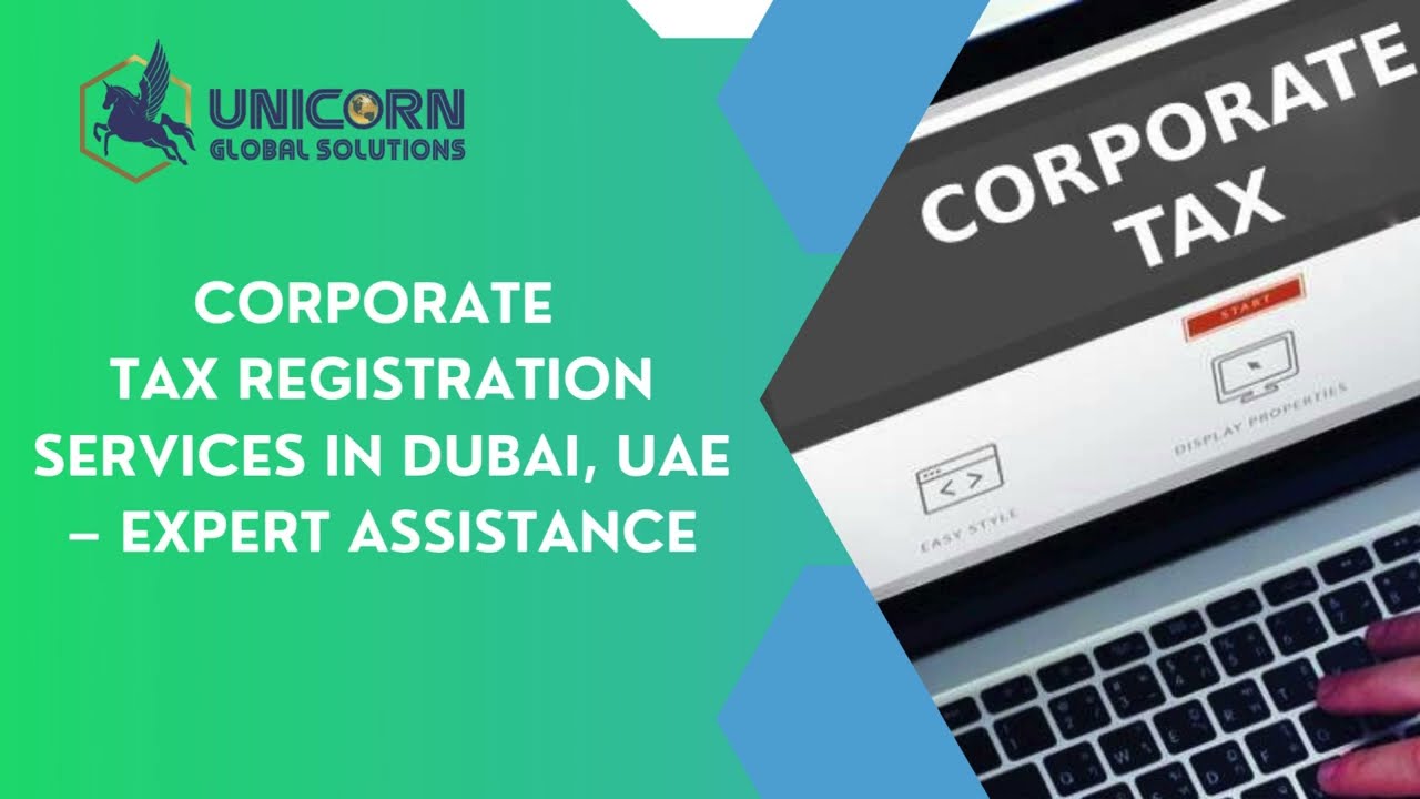 Corporate Tax Registration Services in Dubai 🇦🇪 | Expert Support for Businesses | UGSDXB