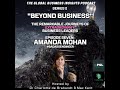 The Global Business Insights Podcast - S2 E7 - Amanda Mohan - The Bad Ass Engineer.