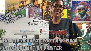 How to Convert Epson Eco tank 15000 into Sublimation Printer using Cosmo Sublimation Ink#sublimation