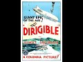 Dirigible 1931 HD Film Directed By Frank Capra 