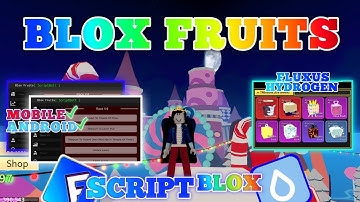 BLOX FRUITS Script Mobile UPDATE 19 AUTO FARM | BOSS FARM | RAIDS | RACE V4 | MASTERY (NO KEY)
