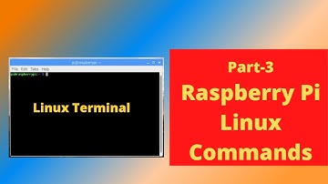 Basic Raspberry Pi Linux Commands part-3 - IoT using Raspberry Pi