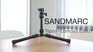 SANDMARC Compact Tripod!