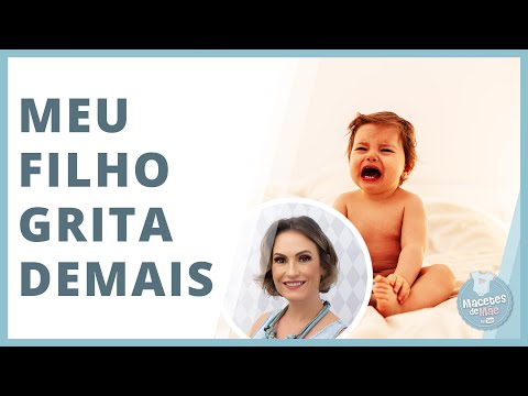 Vídeo: Por Que Bebês Gritam Tão Alto