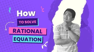 Solving Rational Equation Example #1