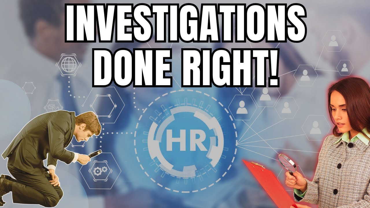 Expert Tips HR Employee Investigations  How to Do Them Correctly 