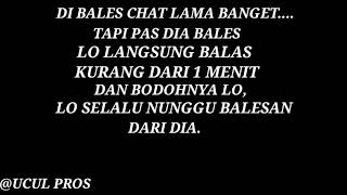 STORY WA|| DI BALAS CHAT LAMA