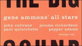 Gene Ammons' All Stars ‎– The Big Sound 1958 (Full Album) - YouTube