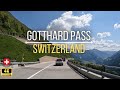 Gotthard pass  gschenen  airolo  switzerland  driving tour 4k