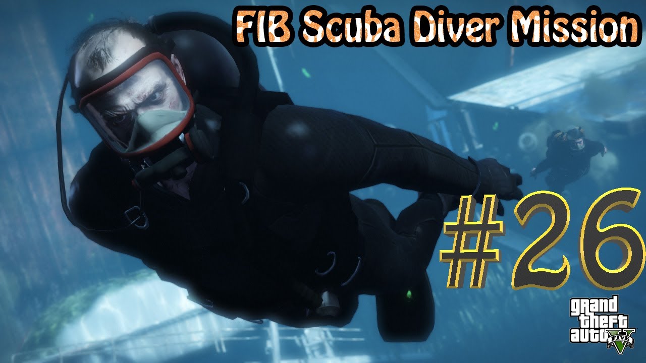 GTA 5 Gameplay Part 26 || FIB Scuba Diver Mission🌊 || HD 1080p🙂