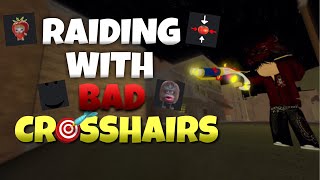 Da hood mobile | Raiding With BAD CROSSHAIRS!