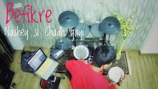 Befikre - Nashe Si Chadh Gayi (DRUM COVER) Parth Saini chords