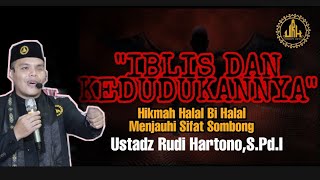 Halal Bihalalketika Iblis Punya Kedudukan Istimewa Di Surga Dilangit Rudi Hartono Ceramah