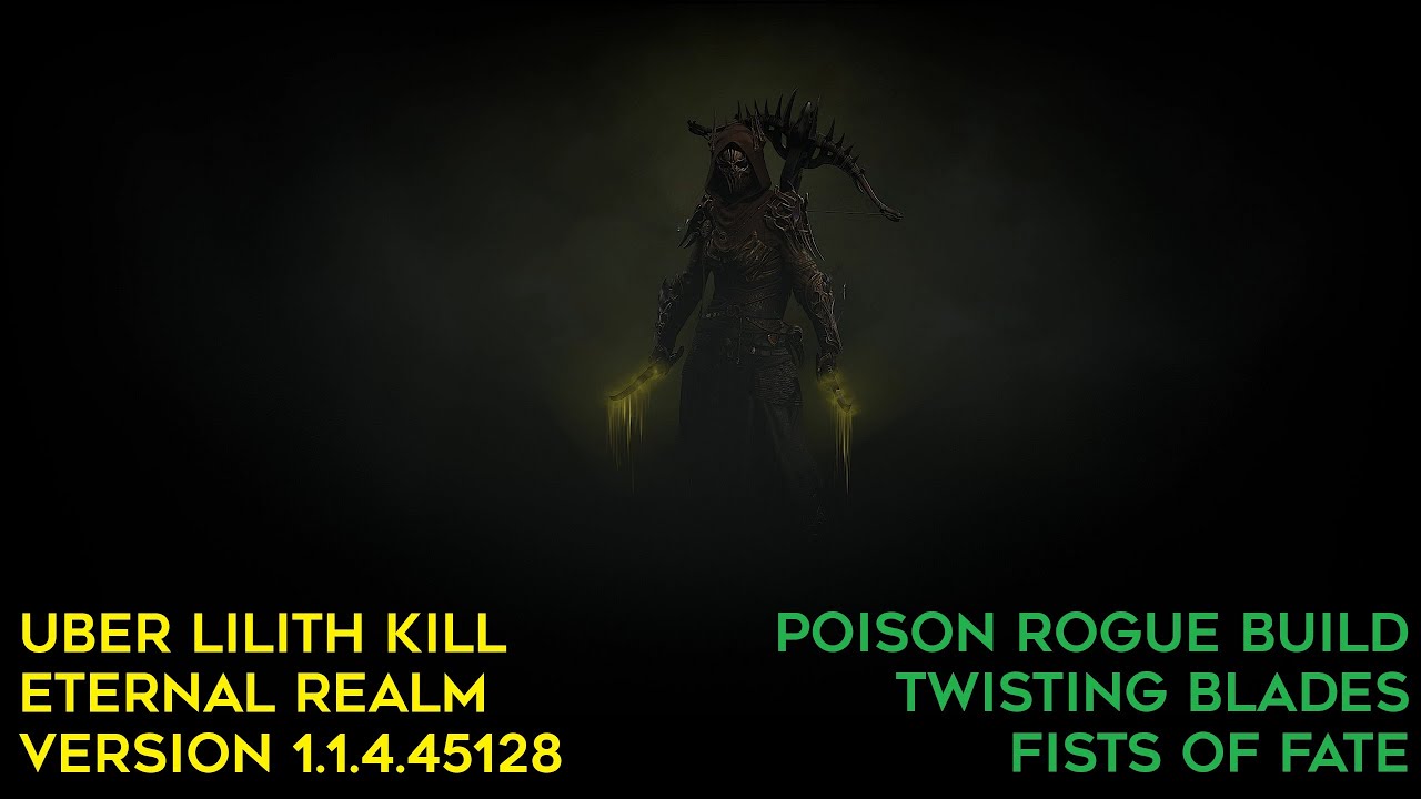 Diablo 4 - Eternal Realm Uber Lilith Kill with Poison Rogue