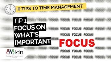 Tip 1: Focus on What’s Important | LDN