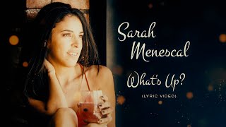Whats Up? - 4 Non Blonde by Sarah Menescal (Bossa Nova Cover + Lyric  4K)