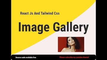 Build an Interactive Image Gallery in React JS & tailwind css #react #tailwindcss
