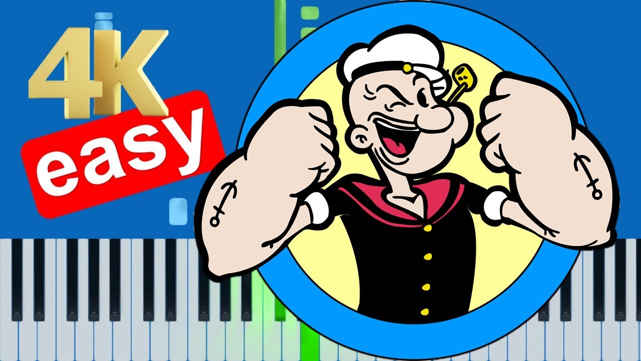 Popeye The Sailor Man Theme Song Piano Tutorial 4K Chords Chordify