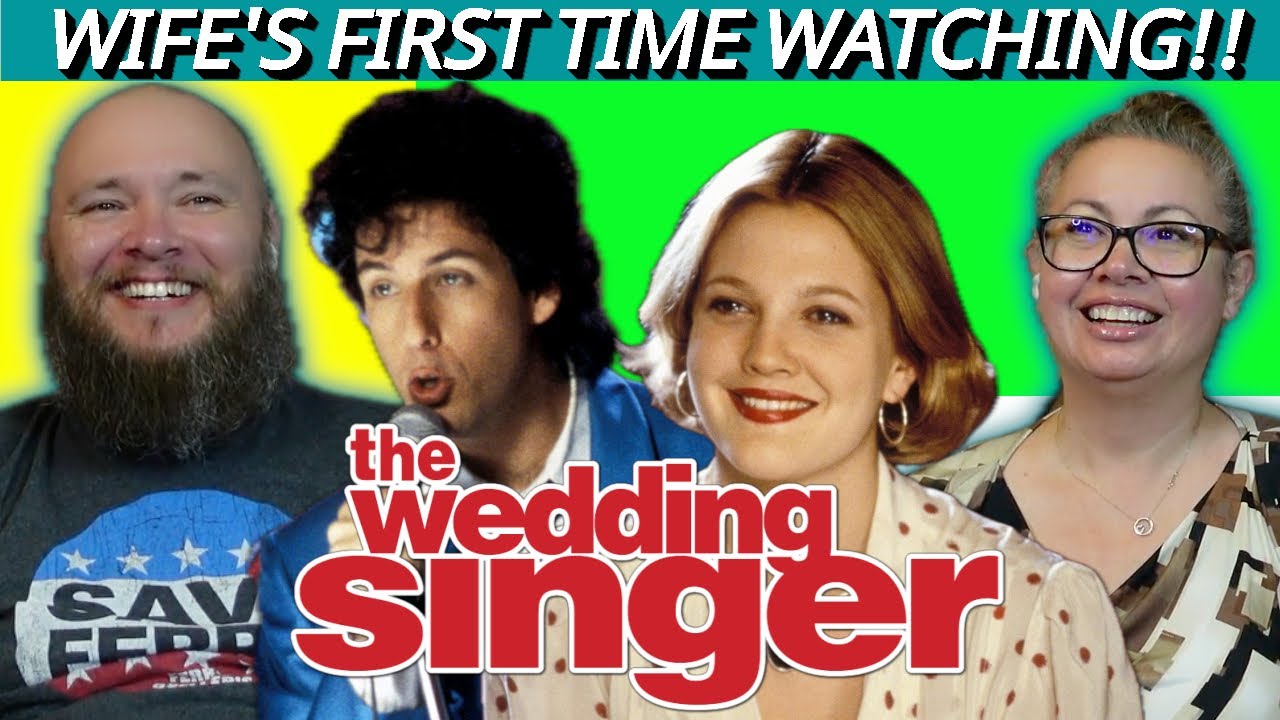 The Wedding Singer (1998) | Wife's First Time Watching | Movie Reaction