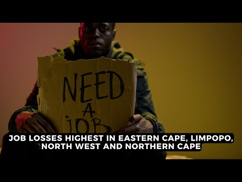 Here are the provinces that are bleeding jobs in South Africa | NEWS IN A MINUTE
