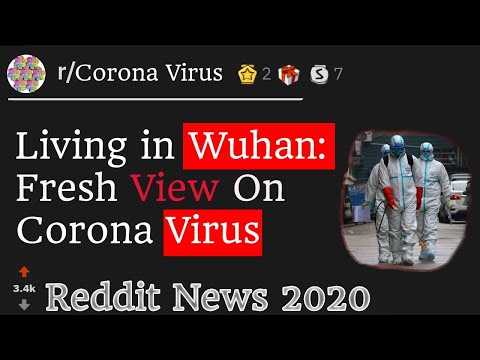 personal-account:-in-wuhan,-with-a-view-different-from-the-news-(r/coronavirus-ll-reddit-reads)