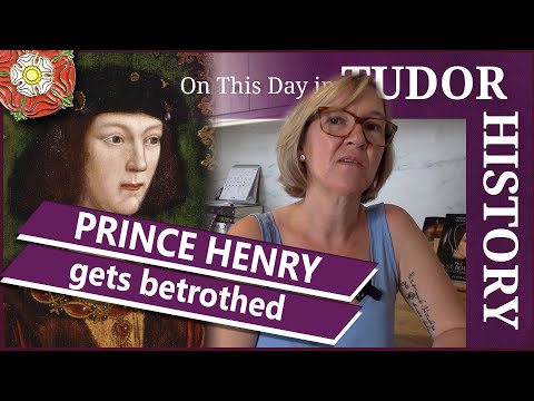 June 25 - Prince Henry (Henry VIII) gets betrothed