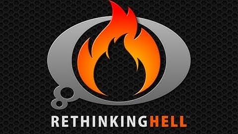 Rethinking Hell