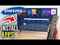 How To Install Apps On Samsung Smart TV - Step By Step