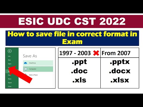 ESIC UDC CST 2022 | How to save file in correct format | .Xls, .Ppt & .Doc