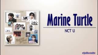 NCT U – Marine Turtle (Korean Version) [Rom|Eng Lyric]