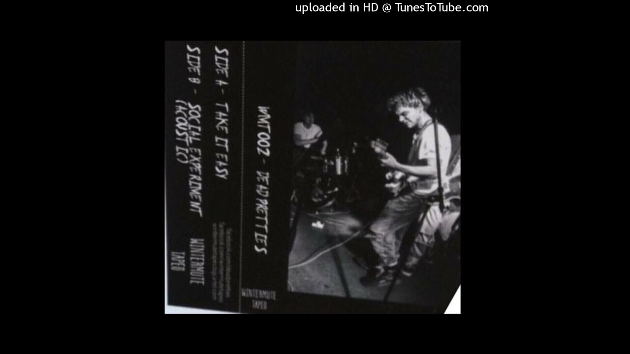 Dead Pretties - Take It Easy