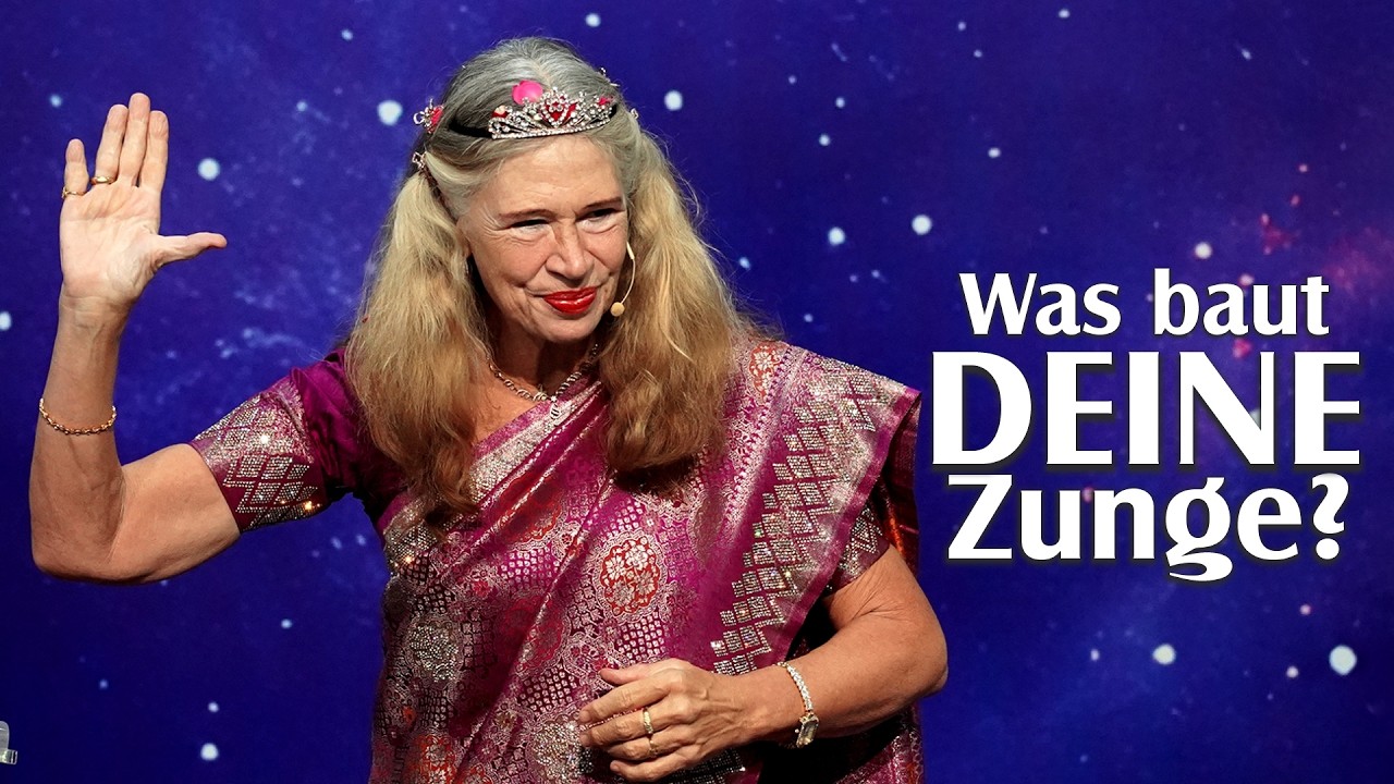 Was baut DEINE  Zunge?