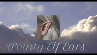 ↳ ❝ POINTY ELF EARS + EAR HEALTH ❞ subliminal (Music Vers.)