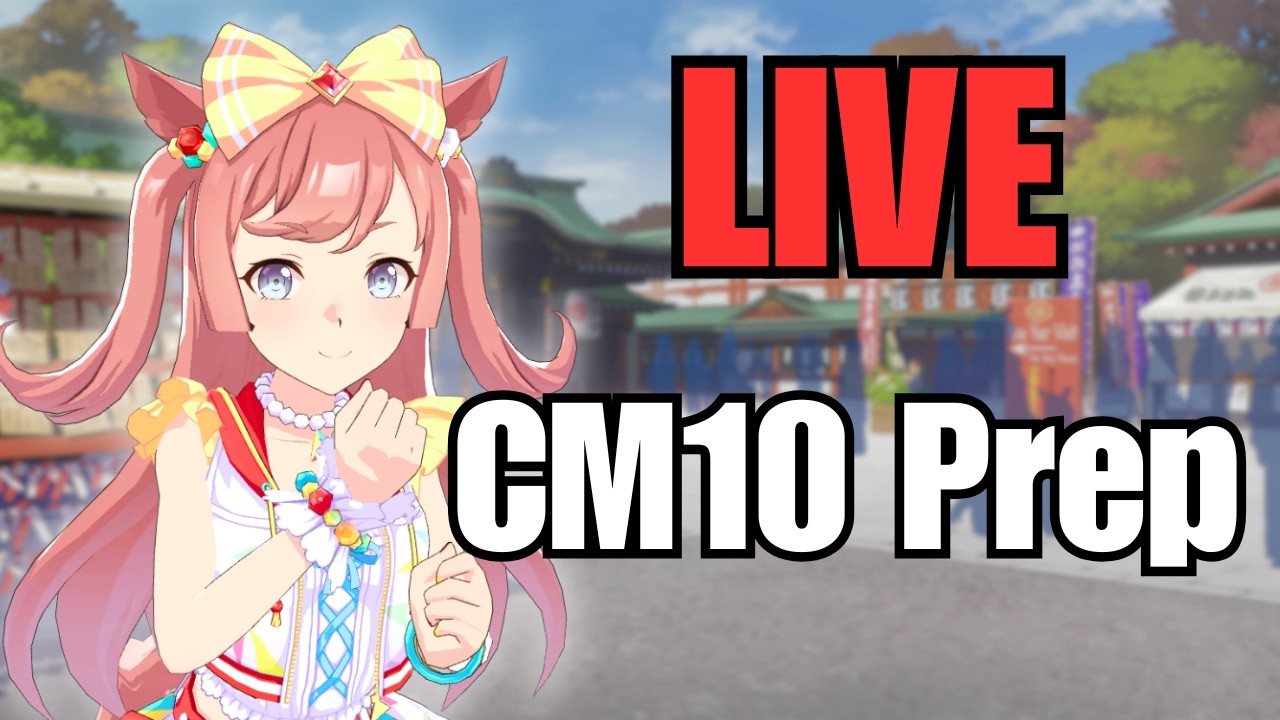 🔴 LIVE | CM10 PREP | Rooms, Movie chatting, Ace runs