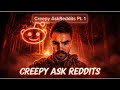 Creepiest Reddit Stories That You Wouldn’t Believe Are True 😨
