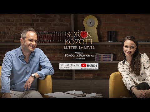 Törőcsik Franciska a Sorok között - Lutter Imrével! - teljes epizód