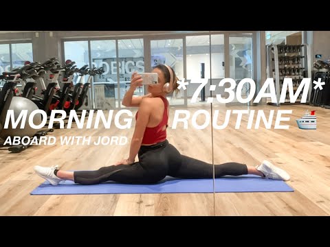 ABOARD WITH JORD: my healthy 7:30am morning routine @ sea