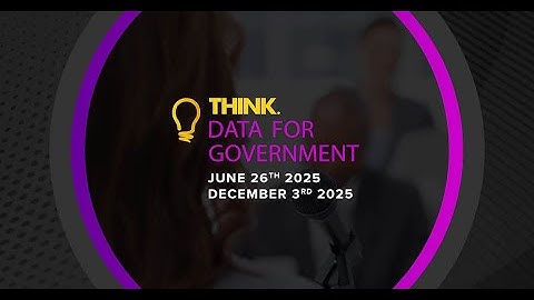 Think Data for Government - June 2025