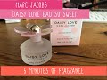 5 Minutes of Fragrance | MARC JACOBS | Daisy Love Eau So Sweet | Overview