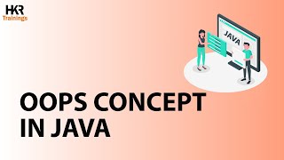 Oops Concept In Java | Java Programming | Core Java - HKR Trainings Packages In Java Java Programming Learn Java Online Hkr Trainings